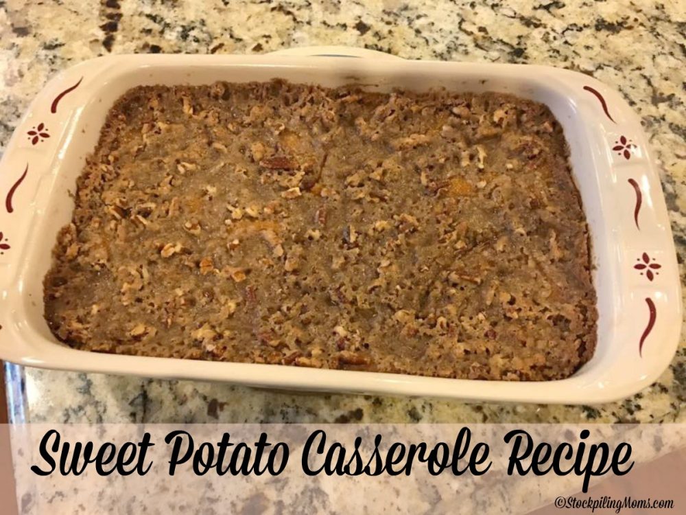 Sweet Potato Casserole - STOCKPILING MOMS™