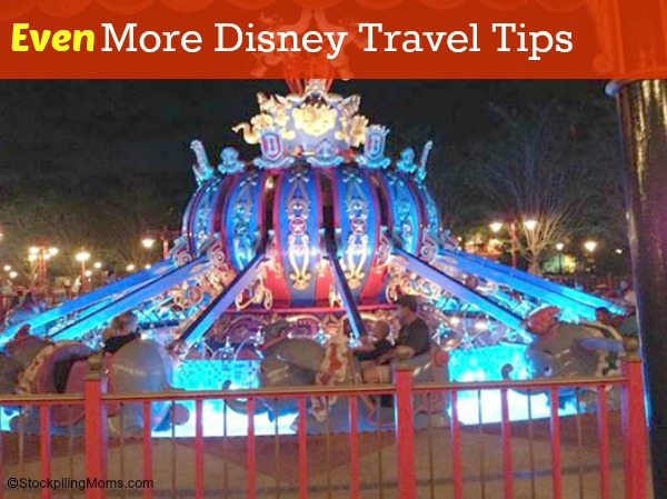 Even More Disney Travel Tips