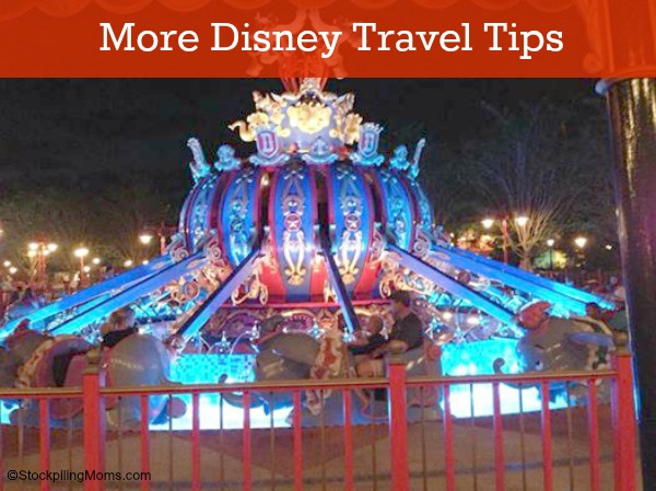 More Disney Travel Tips