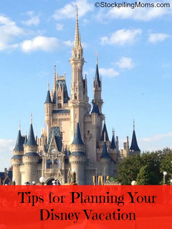 Tips for Planning Your Disney Vacation