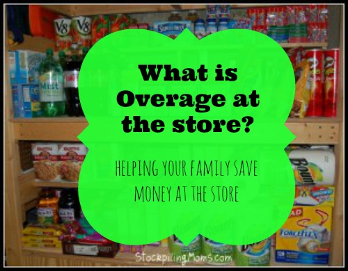What is Overage at the Store? – 7 Days of Stockpiling