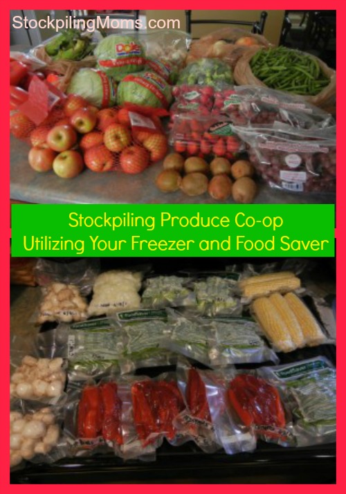 Stockpiling Produce Co-op – Utilizing Your Freezer and Food Saver
