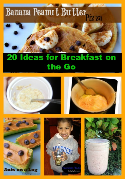 20 Ideas for Breakfast on the Go