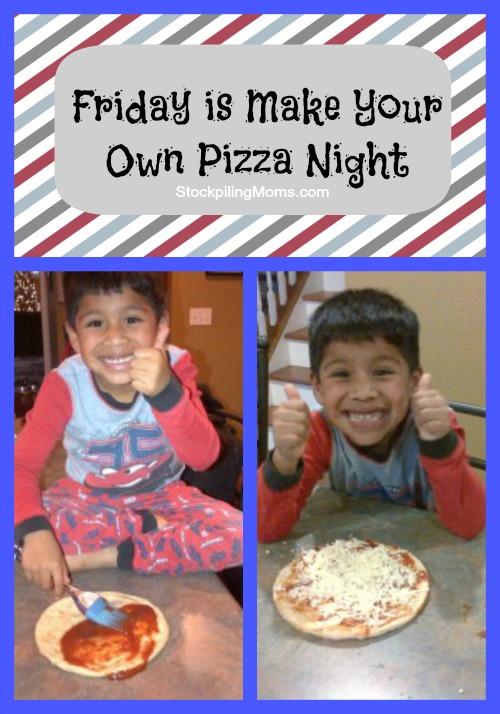 Friday is Make Your Own Pizza Night