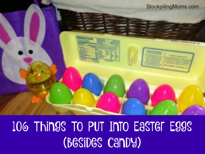 106 Things To Put Into Easter Eggs