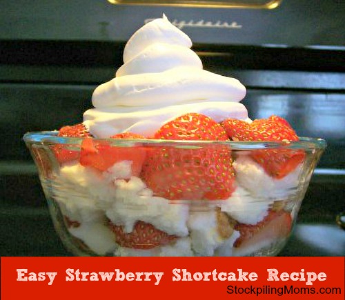 Easy Strawberry Shortcake Recipe