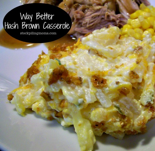 Way Better Hash Brown Casserole