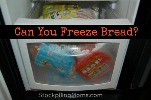 Can you freeze bread?