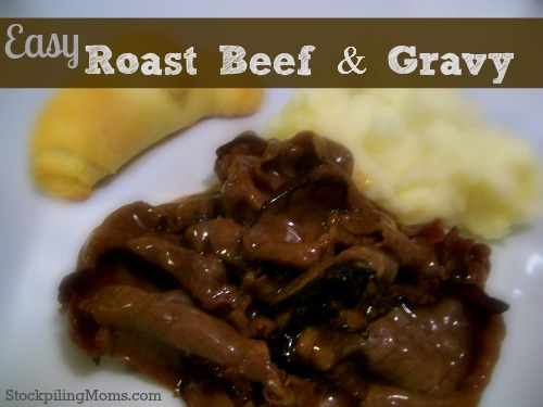 Easy Roast Beef & Gravy