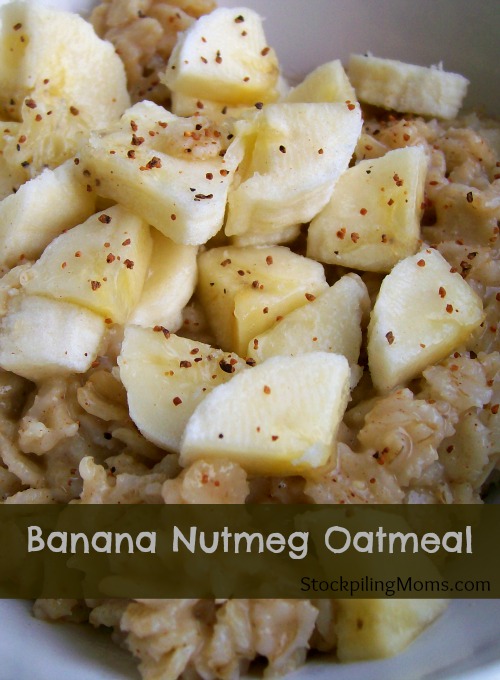 Banana Nutmeg Oatmeal