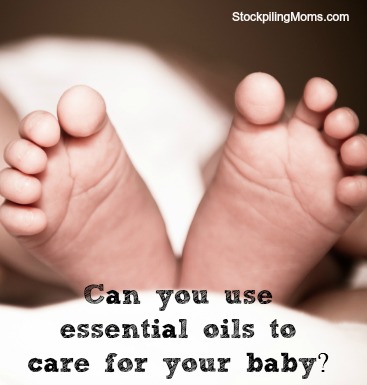 Can you use essential oils to care for your baby?