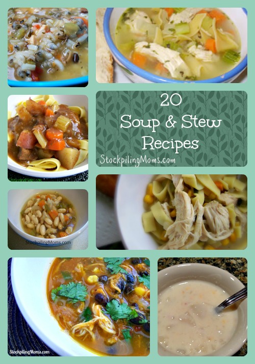 20 Soup and Stew Recipes