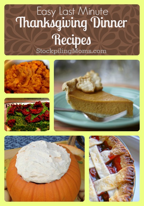 Easy Last Minute Thanksgiving Dinner Recipes