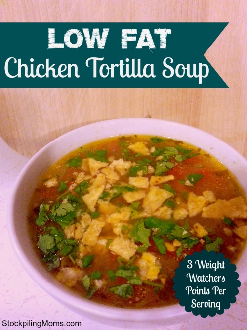 Low Fat Chicken Tortilla Soup