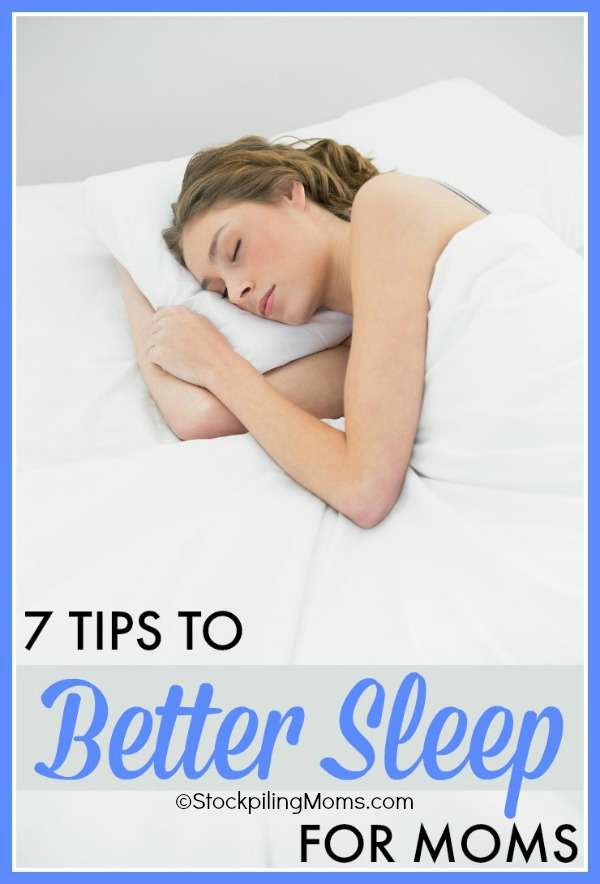 7 Tips to Better Sleep for Moms