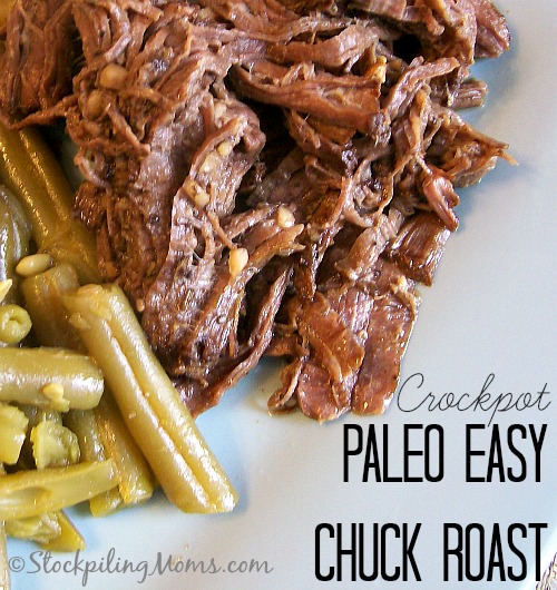 Paleo Easy Chuck Roast