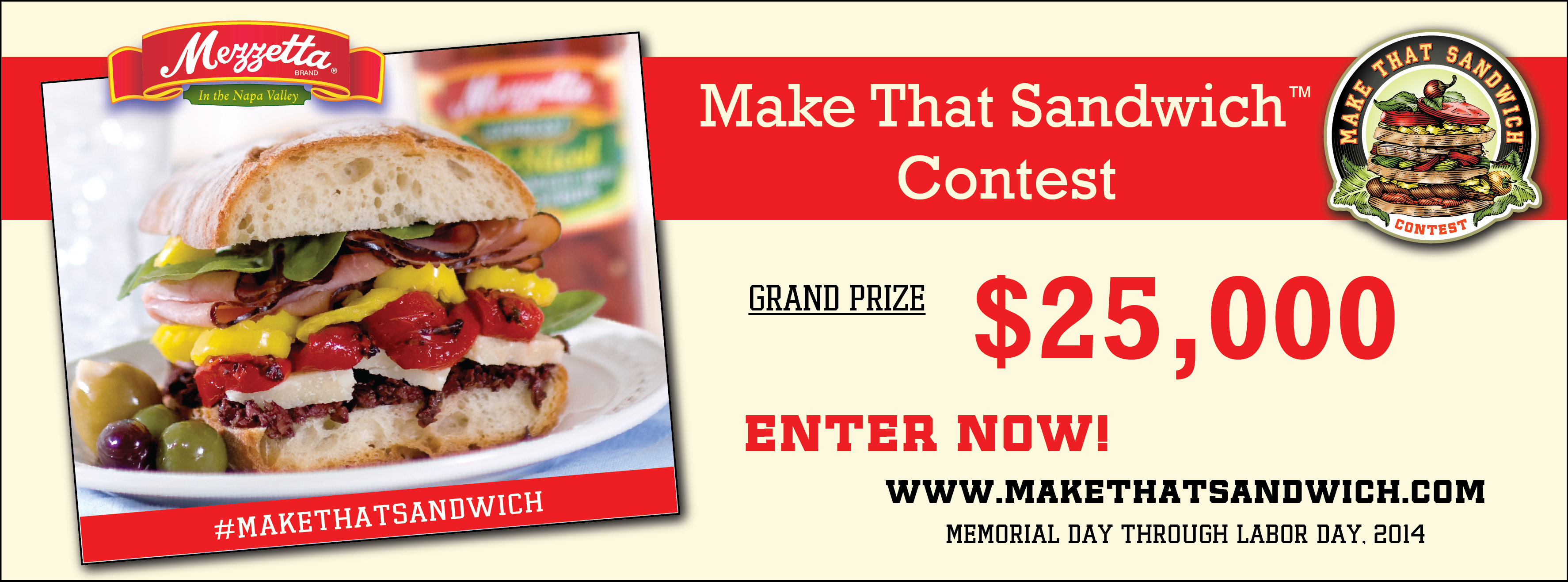 Mezzetta Make That Sandwich $25,000 Recipe Contest