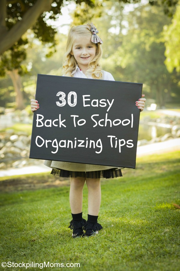 30 Easy Back To School Organizing Tips