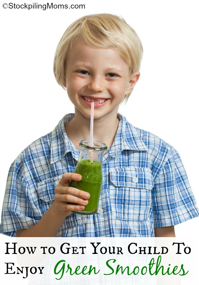 How to Get Your Child to Enjoy Green Smoothies