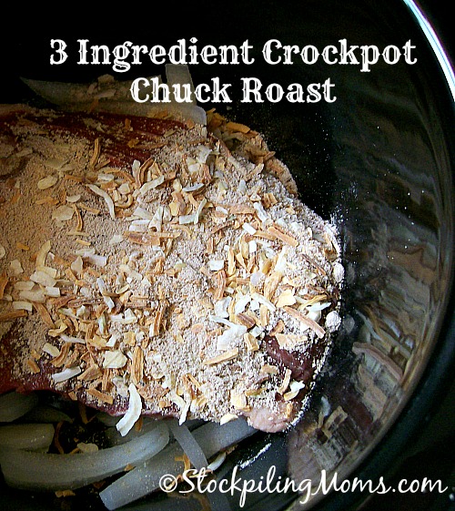 3 Ingredient Crockpot Chuck Roast