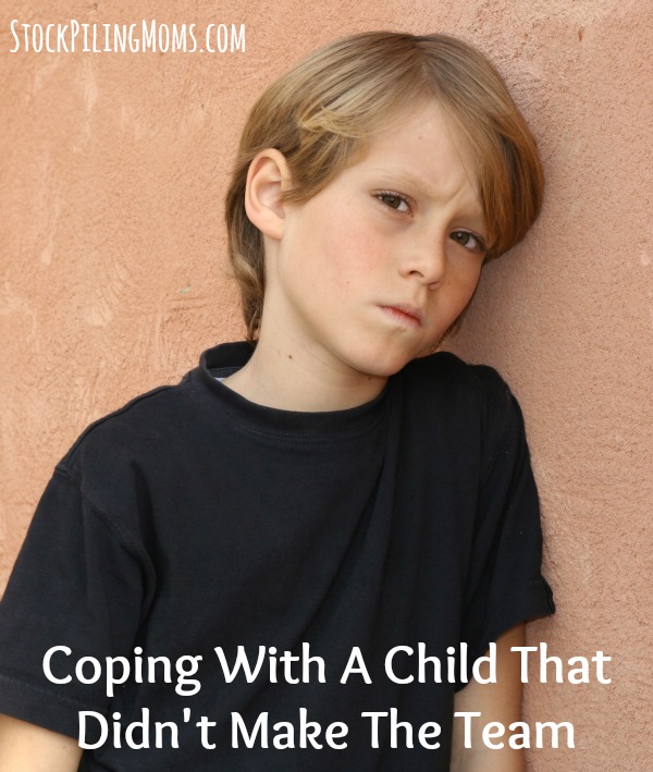 Coping With a Child That Didn’t Make the Team