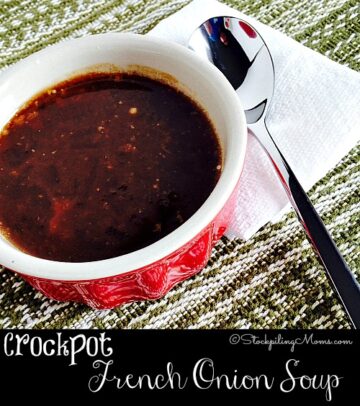 Crockpot French Onion Soup - STOCKPILING MOMS™