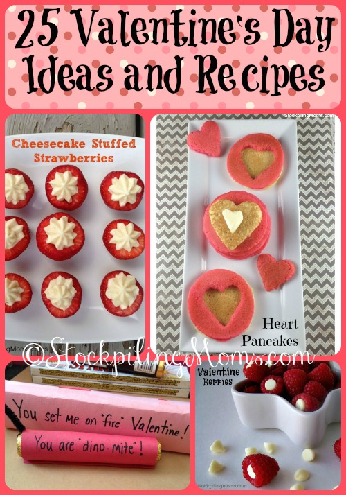 25 Valentine’s Day Ideas and Recipes