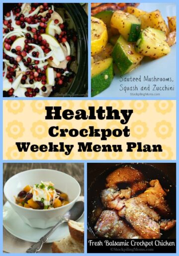 Healthy Crockpot Weekly Menu Plan - STOCKPILING MOMS™