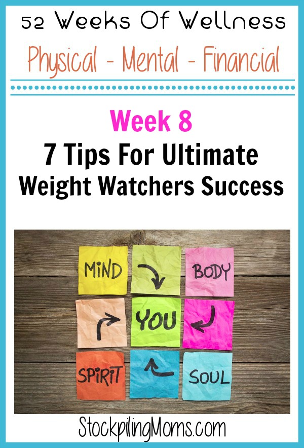 7 Tips For Ultimate Weight Watchers Success