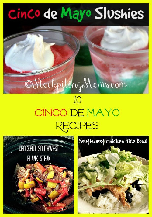 10 Cinco de Mayo Recipes