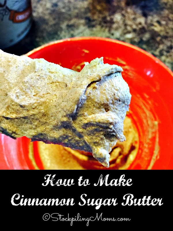 How to Make Cinnamon Sugar Butter