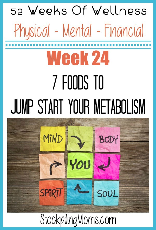 7 Foods To Jump Start Your Metabolism