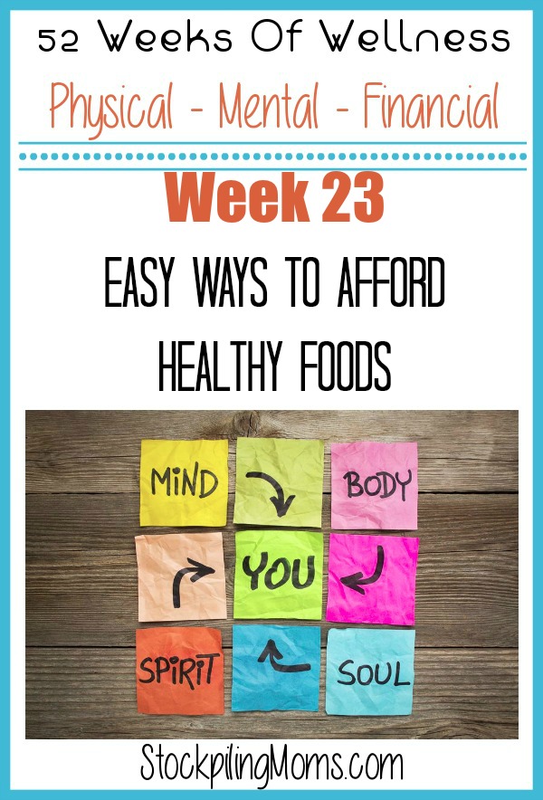 Easy Ways to Afford Healthy Foods