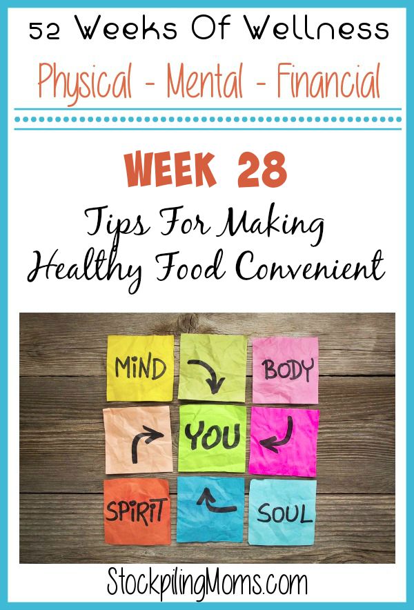 Tips For Making Healthy Food Convenient