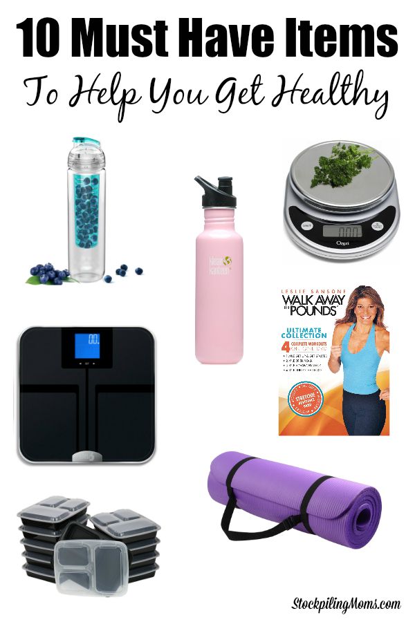 10 Must Have Items To Help You Get Healthy