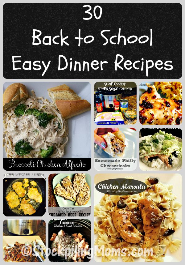30 Back to School Easy Dinner Recipes