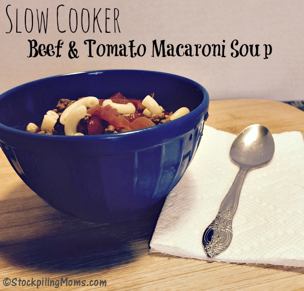 Slow Cooker Beef & Tomato Macaroni Soup