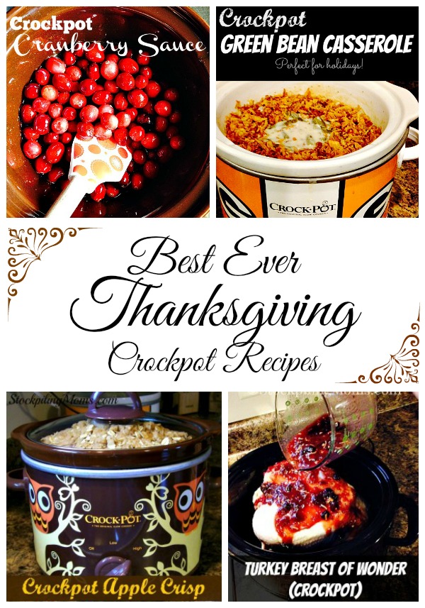 Best Ever Thanksgiving Crockpot Recipes