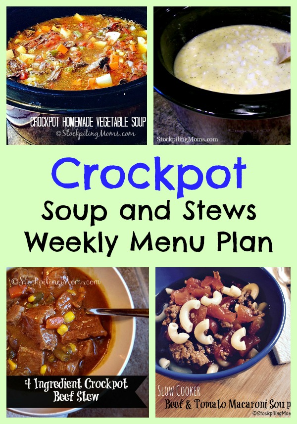 Crockpot Soup and Stews Weekly Menu Plan