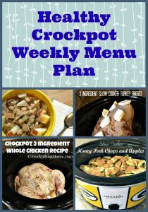 Healthy Crockpot Weekly Menu Plan - STOCKPILING MOMS™