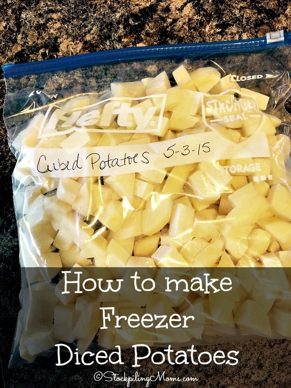 How To Make Freezer Diced Potatoes Stockpiling Moms