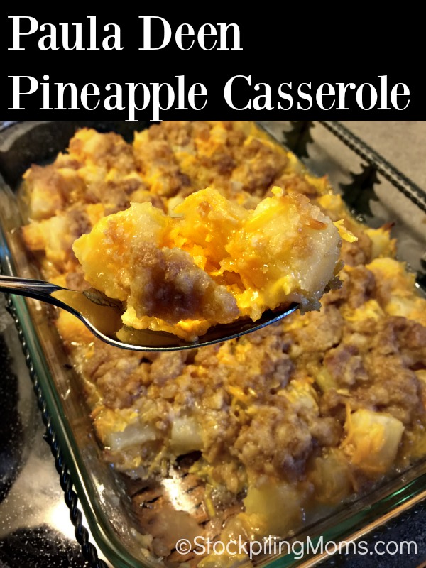 Paula Deen Pineapple Casserole STOCKPILING MOMS