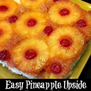 Easy Pineapple Upside-Down Cake Recipe