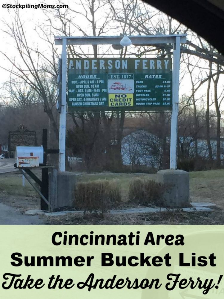Cincinnati Area Summer Bucket List – Take The Anderson Ferry