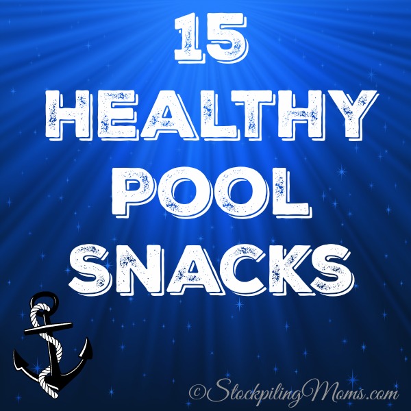 15 Healthy Pool Snacks