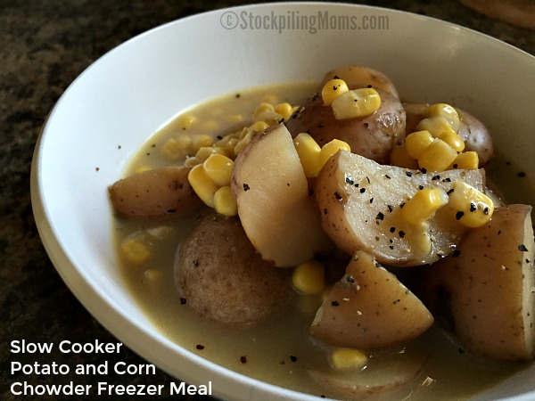 Slow Cooker Potato and Corn Chowder Freezer Meal