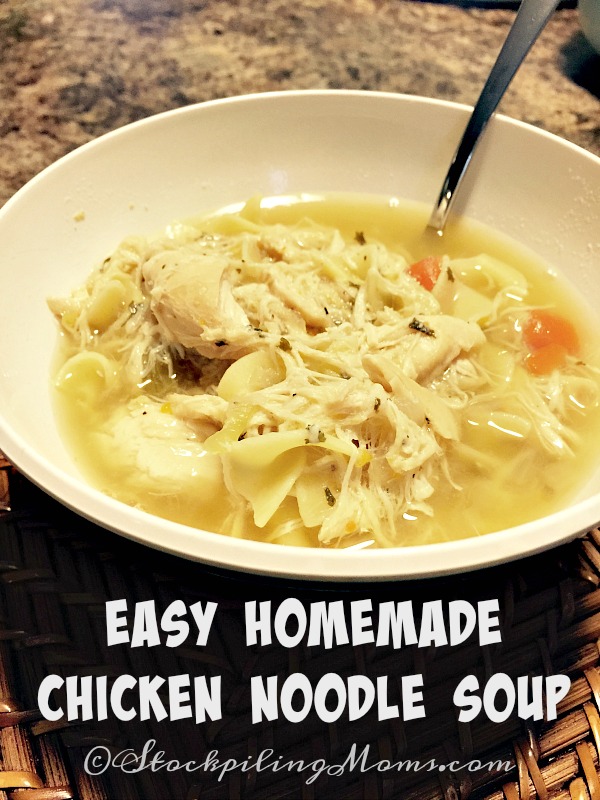 Easy Homemade Chicken Noodle Soup - STOCKPILING MOMS™