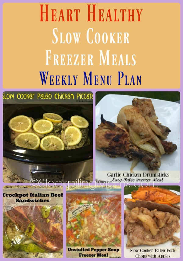 Heart Healthy Slow Cooker Freezer Meals Weekly Menu Plan
