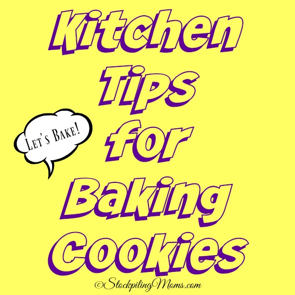 Kitchen Tips for Baking Cookies