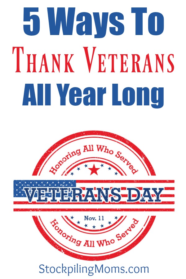5 Ways To Thank Veterans All Year Long